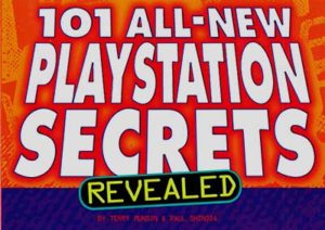 101 All-New PlayStation Secrets Revealed