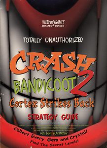 PSX Brady Games Crash Bandicoot 2 Unauthorized Guide