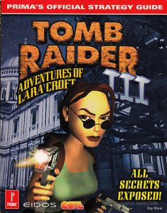 PSX Prima Tomb Raider III Base Guide