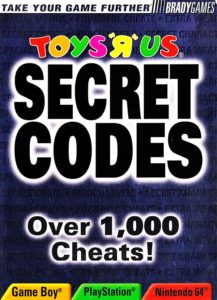 PSX Brady Games Toys R Us Secret Codes Over 1,000 Cheats