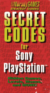 PSX Guide Secret Codes for the Sony PlayStation Brady Web